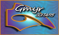 Gmyr Custom Guitars